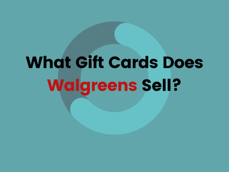 What Gift Cards Does Walgreens Sell?