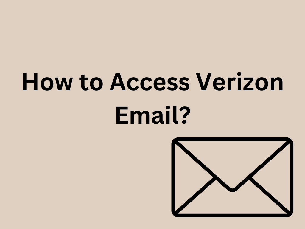 How to Access Verizon Email: 