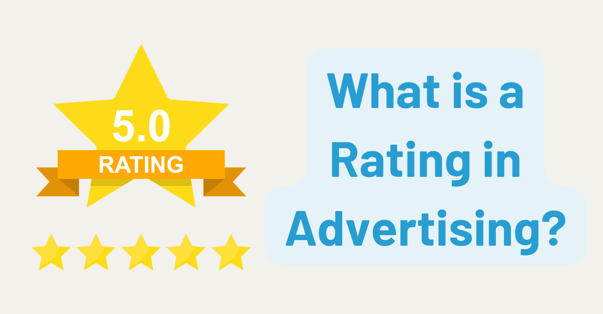 What is a Rating in Advertising?