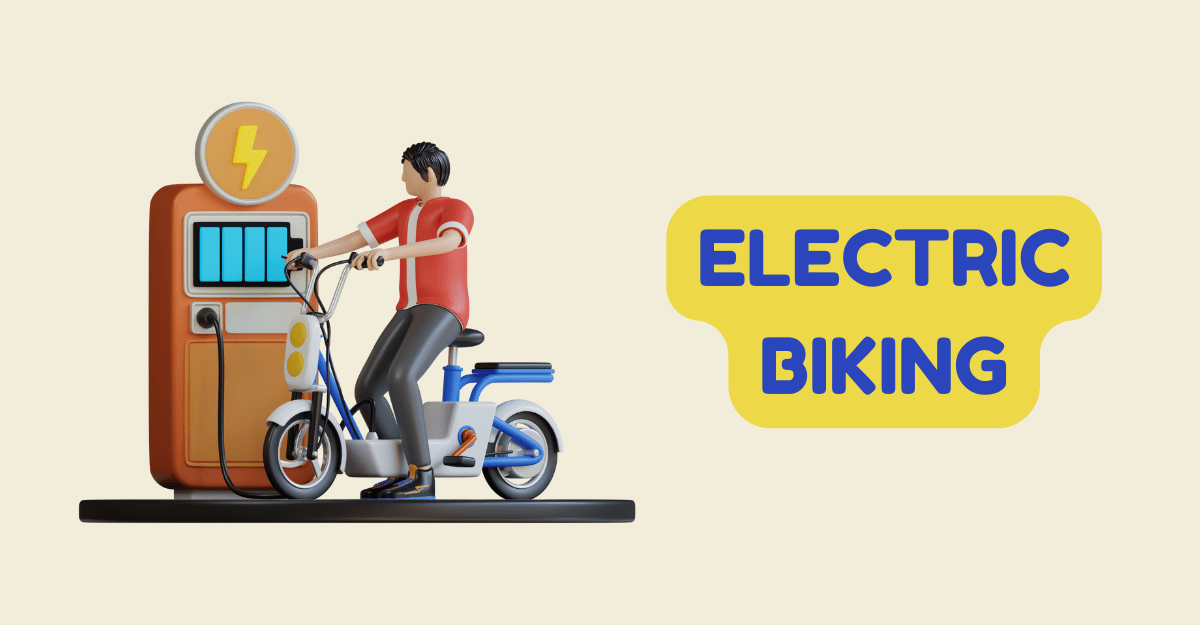 Electric Biking